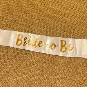 Bride to Be Sash in White and Gold